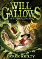 Will Gallows and the Thunder Dragon's Roar voorzijde