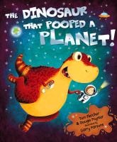 The Dinosaur that Pooped a Planet! voorzijde
