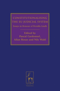 Constitutionalising the EU Judicial System