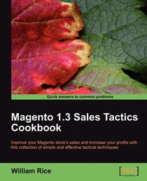 Magento 1.3 Sales Tactics Cookbook