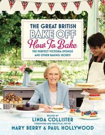 Great British Bake Off: How to Bake voorzijde
