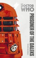 Doctor Who: Prisoner of the Daleks voorzijde