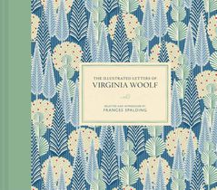 The Illustrated Letters of Virginia Woolf