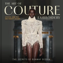 The Art of Couture Embroidery