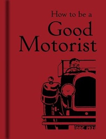 How to be a Good Motorist voorzijde