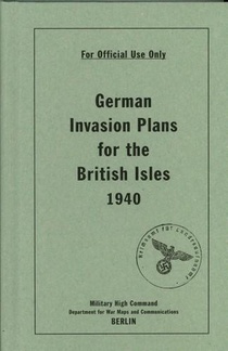 German Invasion Plans for the British Isles, 1940 voorzijde