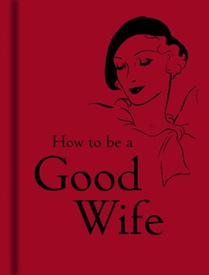 How to Be a Good Wife voorzijde