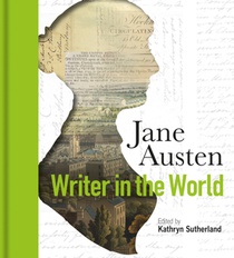 Jane Austen: Writer in the World voorzijde