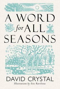 A Word for All Seasons