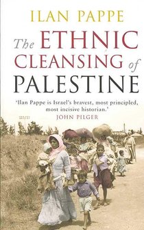 The Ethnic Cleansing of Palestine