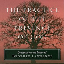 The Practice of the Presence of God