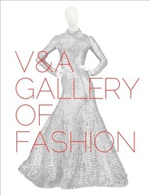 V&A Gallery of Fashion voorzijde