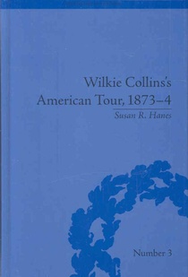 Wilkie Collins's American Tour, 1873-4