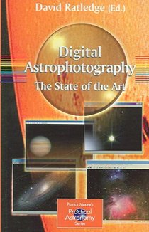 Digital Astrophotography: The State of the Art