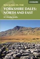 Walking in the Yorkshire Dales: North and East