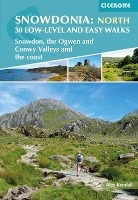 Snowdonia: 30 Low-level and easy walks - North