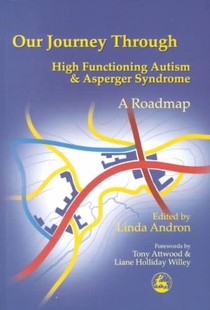 Our Journey Through High Functioning Autism and Asperger Syndrome voorzijde