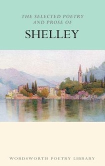 The Selected Poetry & Prose of Shelley voorzijde