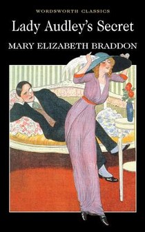 Lady Audley’s Secret