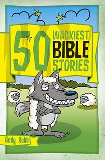 50 Wackiest Bible Stories voorzijde