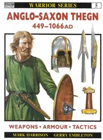 Anglo-Saxon Thegn AD 449-1066