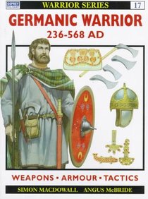 Germanic Warrior AD 236–568