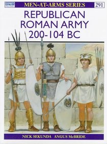 Republican Roman Army 200–104 BC