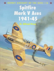 Spitfire Mark V Aces 1941–45