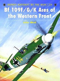 Bf 109 F/G/K Aces of the Western Front