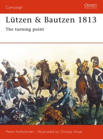 Lutzen and Bautzen 1813