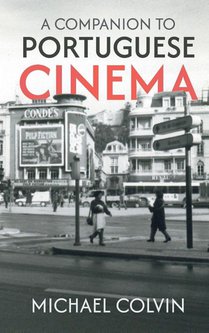 A Companion to Portuguese Cinema