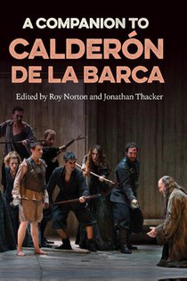 A Companion to Calderon de la Barca