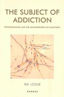 The Subject of Addiction