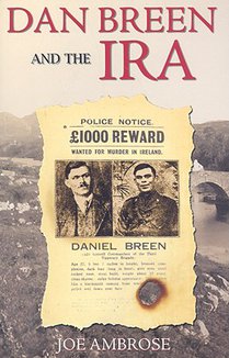 Dan Breen And The IRA