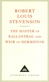 The Master Of Ballantrae And Weir Of Hermiston