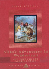 Alice's Adventures In Wonderland And Through The Looking Glass voorzijde