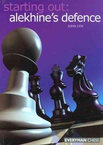 Starting Out: Alekhine Defence voorzijde