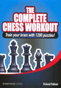 The Complete Chess Workout