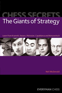 Chess Secrets: The Giants of Strategy