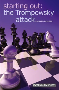 Starting Out: The Trompowsky Attack