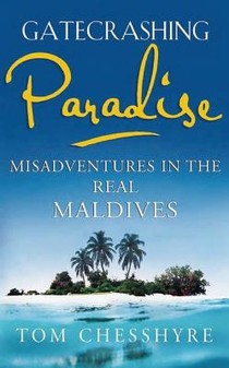 Gatecrashing Paradise