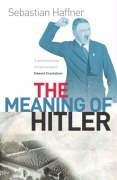 The Meaning Of Hitler