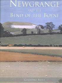 Newgrange and the Bend of the Boyne