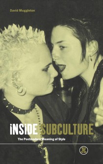 Inside Subculture