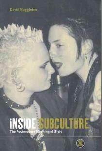 Inside Subculture