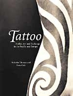 Tattoo: Bodies, Art and Exchange in the Pacific and the West
