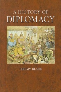 A History of Diplomacy