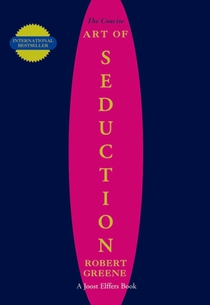 The Concise Art of Seduction voorzijde