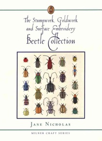 Stumpwork, Goldwork & Surface Embroidery Beetle Collection