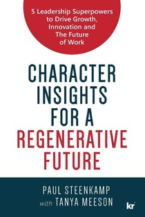 Character Insights for a Regenerative Future